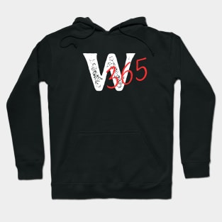 W 365 | Winning Every Day | Fun Slang Sayings| Kid Gift Hoodie